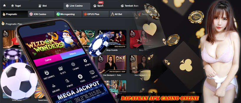 Dapatkan Apk Casino Online Berkualitas dengan Cara Berikut